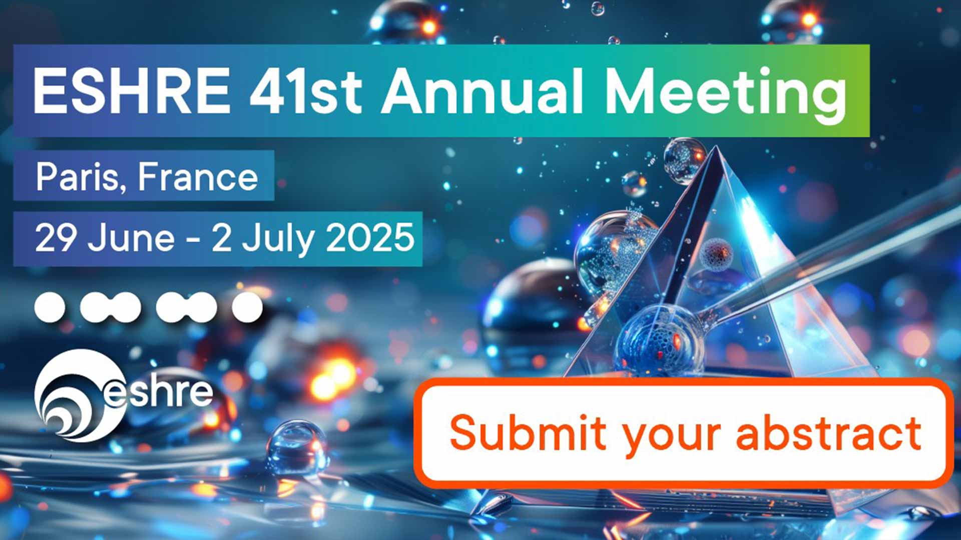 ESHRE 41th Annual Meeting